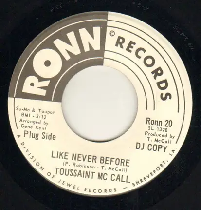 Toussaint McCall - Like Never Before / I'm Gonna Make Me A Woman