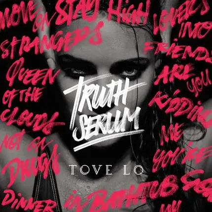 Tove LO - Truth Serum