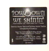 Tow Down - We Shinin'