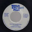7inch Vinyl Single - Tower City Push - Holiday In Poland / Goral