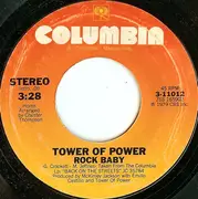 7inch Vinyl Single - Tower Of Power - Rock Baby / Heaven Must Have Made You