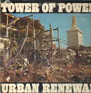 Tower Of Power - Urban Renewal