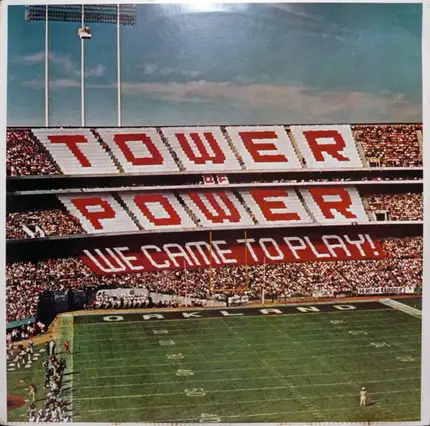 Tower Of Power - We Came To Play