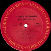 LP - Tower Of Power - We Came To Play - Carrollton Pressing