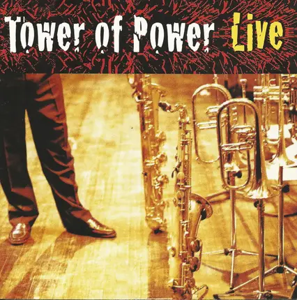 Tower Of Power - Soul Vaccination: Tower of Power Live