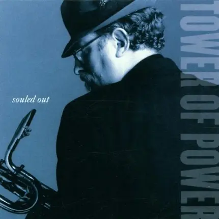Tower Of Power - Souled Out