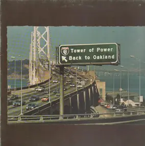 Tower of Power - Back to Oakland