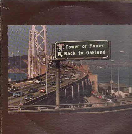 Tower Of Power - Back to Oakland