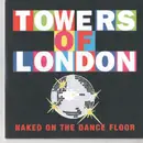 CD Single - Towers Of London - Naked On The Dance Floor