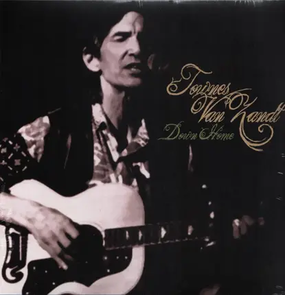 Townes Van Zandt - DOWN HOME