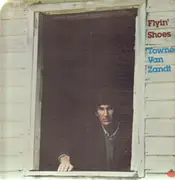 LP - Townes Van Zandt - Flyin' Shoes