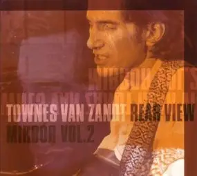 Townes Van Zandt - Rear View Mirror 2