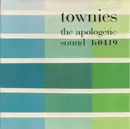 CD - Townies - The Apologetic Sound
