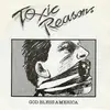 7'' - Toxic Reasons - God Bless America