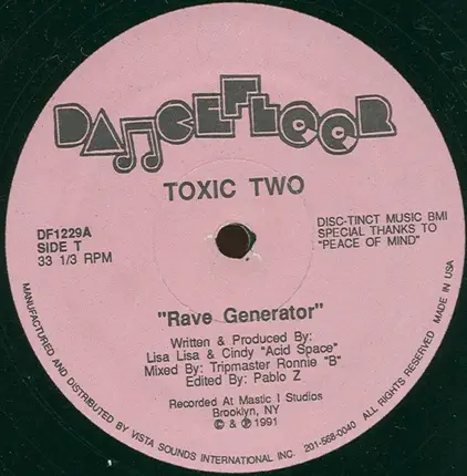 Toxic Two - Rave Generator / Acid Flash