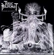 Toxic Holocaust - Conjure and Command