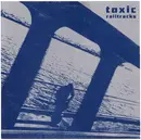 LP - Toxic - Railtracks