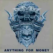 Toxic Reasons - Anything For Money