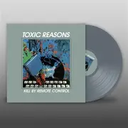 LP - Toxic Reasons - Kill By Remote Control