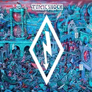 TOXIC SHOCK - 20 Last Century