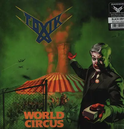 Toxik - World Circus