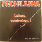 Toxoplasma - Leben Verboten