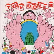 Toy Dolls - Fat Bob's Feet