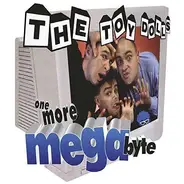 Toy Dolls - One More Megabyte