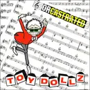 CD - Toy Dolls - Orcastrated