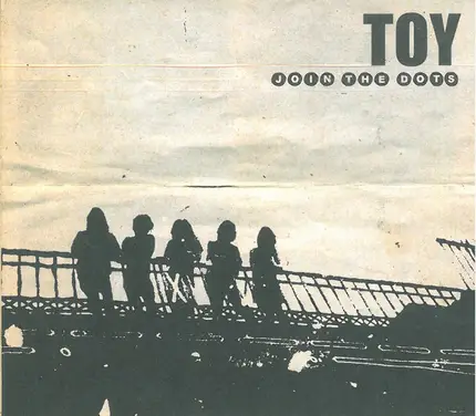 Toy - Join the Dots