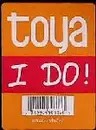 12'' - Toya - I Do!
