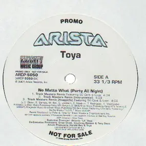 Toya - No Matta What (Party All Night)