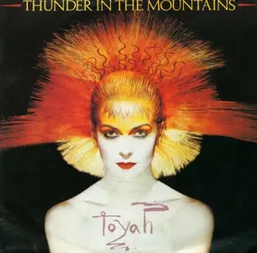 Toyah - Thunder In The Mountains