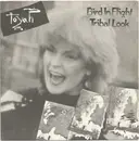 7inch Vinyl Single - Toyah - Bird In Flight / Tribal Look - Black/White Labels