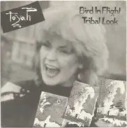 Toyah - Bird In Flight / Tribal Look