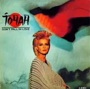 Toyah - Don't Fall In Love