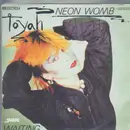 7inch Vinyl Single - Toyah - Neon Womb
