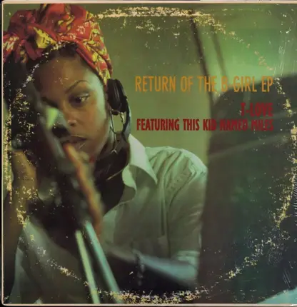 T-Love - Return Of The B-Girl EP