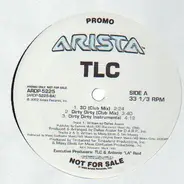 Tlc - 3D / Dirty Dirty