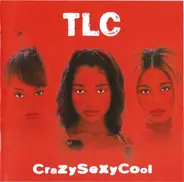 Tlc - CrazySexyCool