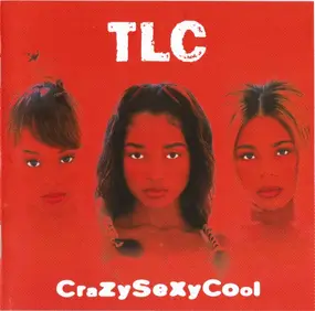 TLC - CrazySexyCool