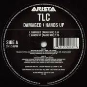 12'' - Tlc - Damaged / Hands Up