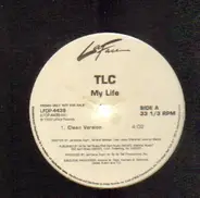 TLC - My Life