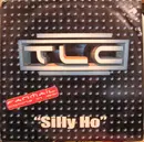 12'' - TLC - Silly Ho