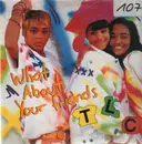 12'' - TLC - What About Your Friends