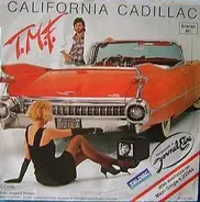 Tmf - California Cadillac