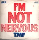 12inch Vinyl Single - Tmf - I'm Not Nervous - Orange Vinyl