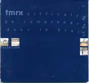 TMRX - Difficulté de Comprendre dans le Bruit
