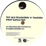 TNT - First Match 2011