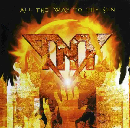 Tnt - All The Way To The Sun